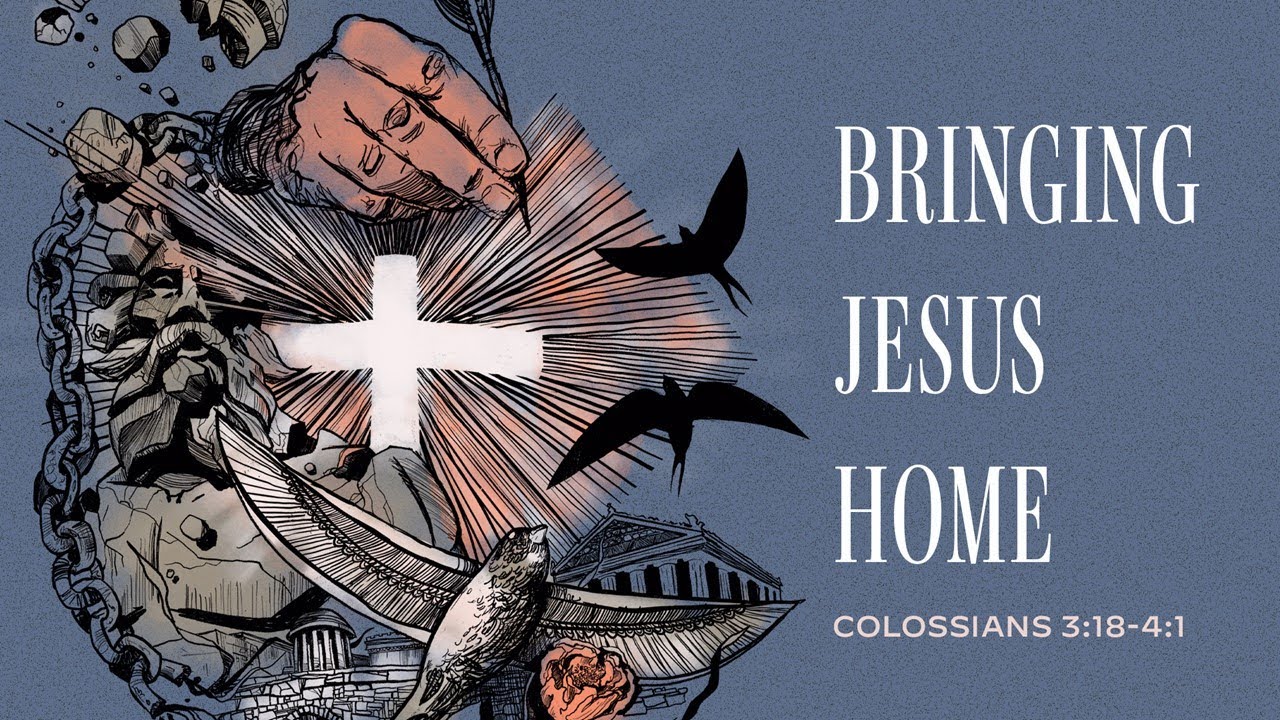 Bringing Jesus Home