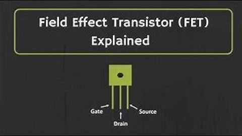 Field Effect Transistor Part 2