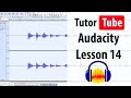Audacity Tutorial - Lesson 14 - Changing the Volume of Tracks and Rename Tracks