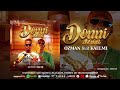 Ozman feat kaelmi donni donni audio officiel