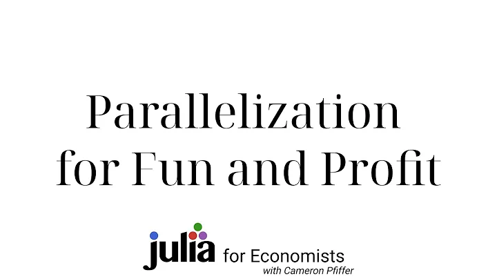 Julia for Economists 2022: Parallelization