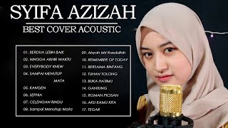 SYIFA AZIZAH COVER FULL ALBUM 2021 - FULL ALBUM COVER LAGU BEST COVER LAGU - PALKOR PARTNER