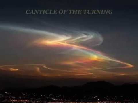 CANTICLE OF THE TURNING