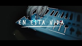 Video thumbnail of "Un Corazón - En Esta Vida (Vídeo Oficial)"