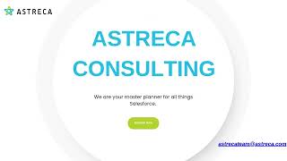 Empowering your business with smarter Salesforce solutions. 🌟 At Astreca, we ensure your CRM adapts