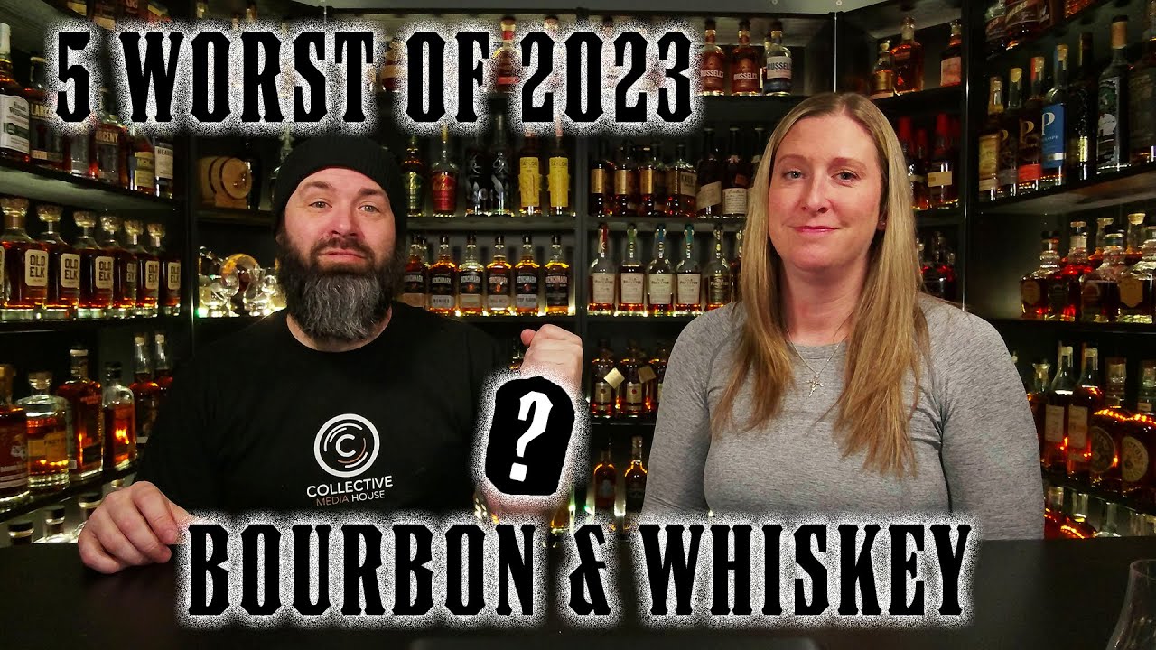 5 WORST Bourbons & Whiskies of 2023 YouTube