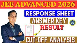 JEE Advanced 2026 Exam Over 😱 Response Sheet, Answer Key &amp; Result Official Update🔥 NTA