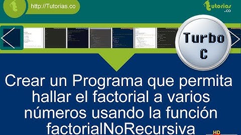 funciones – turbo C (funcion factorial a varios numeros)