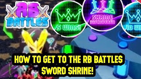 How to unlock RB BATTLES SWORD SHRINE! [GUIDE] | ROBLOX RB BATTLES