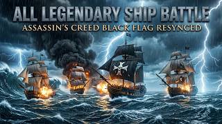 Every Legendary Ship Battle on HARD Difficulty - Assassin's Creed Black Flag Resynced