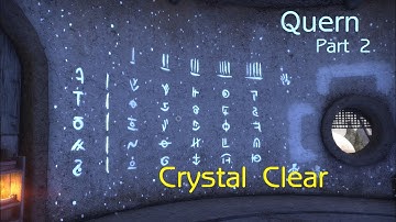 Quern: Undying Thoughts (Part 2 - Crystal Clear)