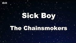 Sick Boy - The Chainsmokers Karaoke 【With Guide Melody】 Instrumental