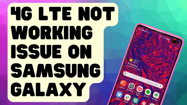 How To Fix 4G LTE Not Working Issue On Samsung Galaxy