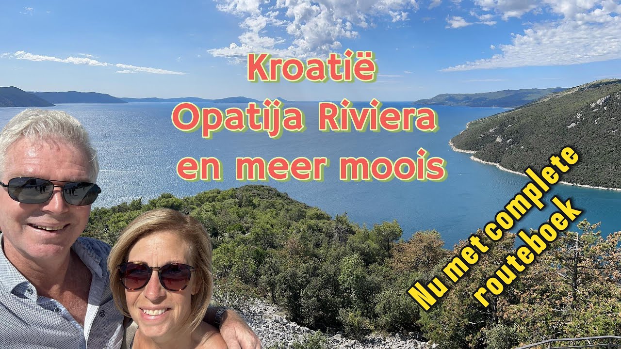 De mooiste camperroute - Van Opatija tot Istrië - Nu te downloaden
