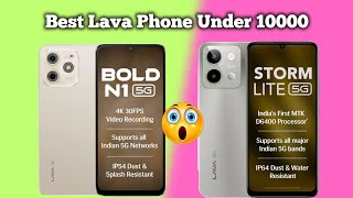 lava bold n1 5g vs lava storm lite 5g comparison | best phone under 10000