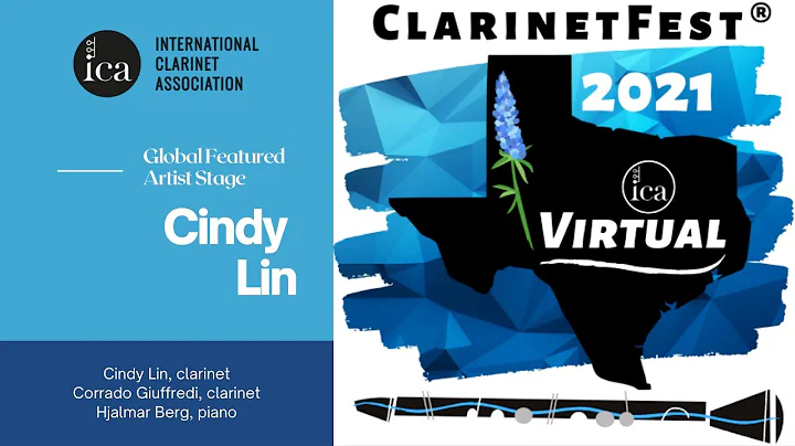 ClarinetFest 2021 Virtual: Cindy Lin