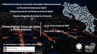 Firma Digital: Casos de Éxito y otros Avances