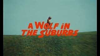 Hot Docs 2026 Trailer: A WOLF IN THE SUBURBS Net Worth