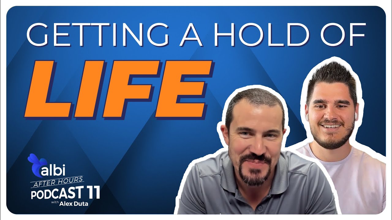 Getting a Hold on Life w/ Chris Garrison /Albi Afterhours Podcast Ep11