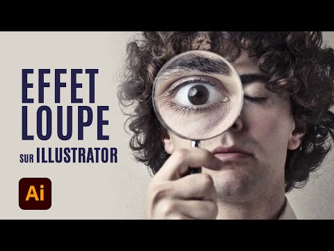 ILLUSTRATOR : Effet Loupe