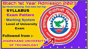 Jut Semester wise Syllabus for btech 1st Year 2023 Jharkhand | jcece btech 2023 syllabus | JUT 2023