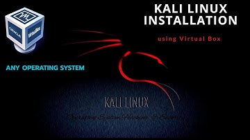 How to install Kali Linux using virtual box  2020 - In any operating system