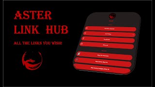 AsteR LINK HUB! All the links you wish!