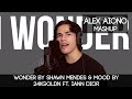 Wonder by Shawn Mendes &amp; Mood by 24kGoldn ft. Iann Dior | Alex Aiono Mashup