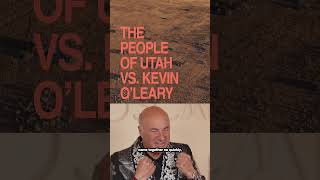 The people of Utah vs. Kevin O’Leary