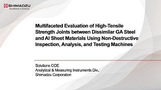 Multifaceted Evaluation of High-Tensile Strength Joints b/w Dissimilar GA Steel & Al Sheet Materials