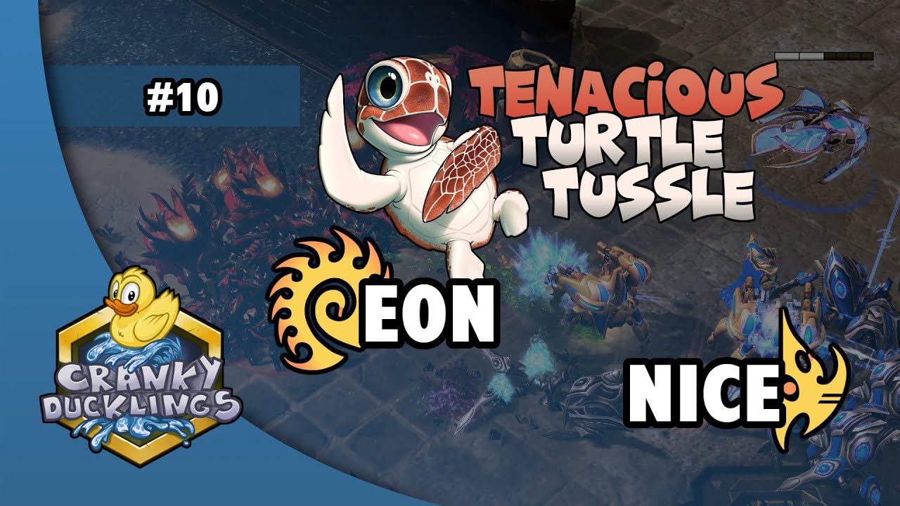 EON vs Nice - ZvP | Tenacious Turtle Tussle #10 | Biweekly StarCraft 2 ...