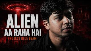 Aliens are coming. Deep State India ko tod raha hai | Project Blue Beam | Kissey podcast