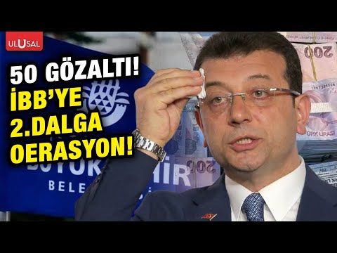 Ekrem İmamoğlu'na yakın isimlere gözaltı! İBB'de yolsuzluk operasyonu 2. dalgayla devam ediyor!