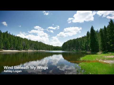 Wind Beneath My Wings - Ashley Logan Live