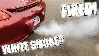 Porsche Cayman WHITE SMOKE on Startup? FIXED!