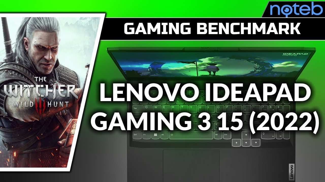 Lenovo Ideapad Gaming 3 15IAH7 - The Witcher 3 [ i5-12450H | RTX