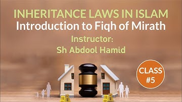 Inheritance Laws in Islam | Sh. Abdool Hamid