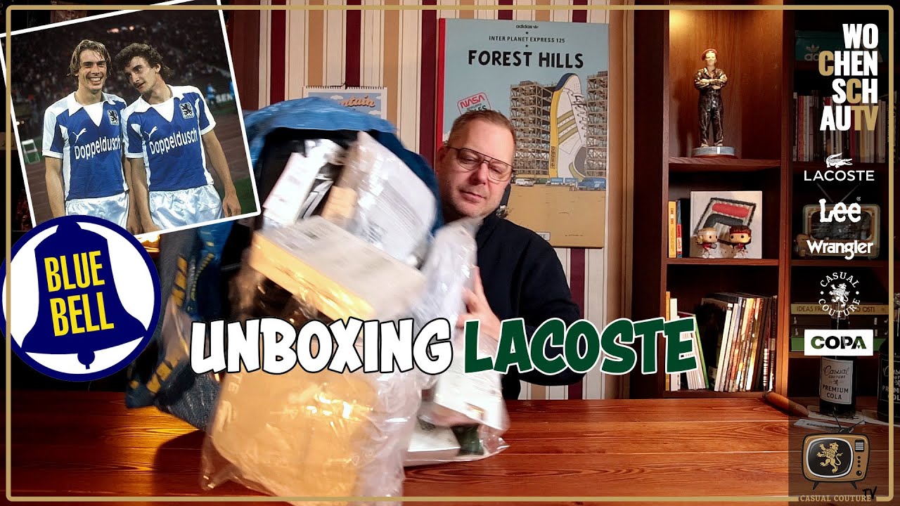 Unboxing Lacoste | Casual Couture Wochenschau mit Wrangler, Lee, COPA und mehr.
