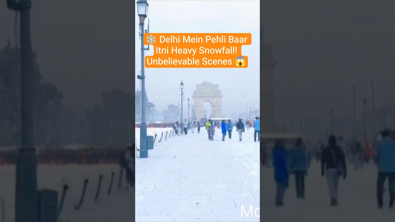 ❄️ Delhi Mein Pehli Baar Itni Heavy Snowfall! Unbelievable Scenes 😱