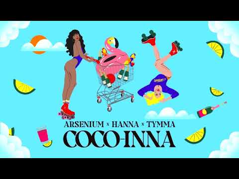 Arsenium x Ханна x TYMMA - COCO-INNA (DJ Safiter Remix)