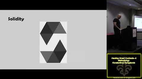 NolaCon 2018 202 Hacking Smart Contracts A Methodology Konstantinos Karagiannis