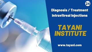 Intravitreal Injections / Injection to the Eye | Tayani Institute Details