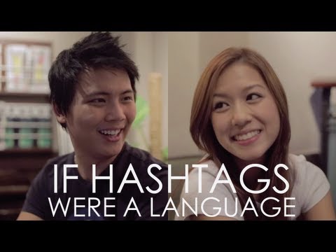 If Hashtags Were A Language
