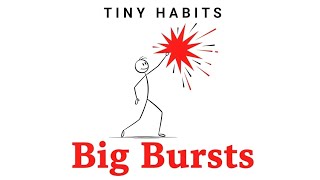 Tiny Habits - Big bursts | Why Consistency Always Wins 