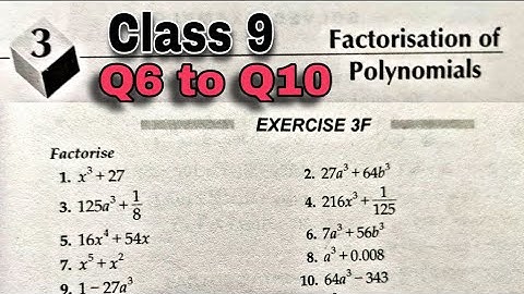 Class 9 Maths Ex 3f Q6 to Q10  Factorisation Of Polynomials | CBSE | RS Aggarwal | Rajmith study