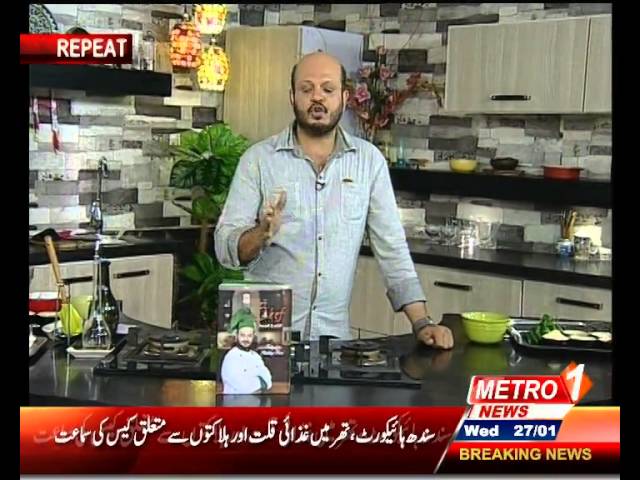 Chef Asad Latif In Lazzat With Asad On Metro One Tv recipes class=