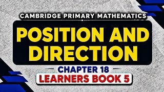 CAMBRIDGE LEARNERS BOOK 5 MATHEMATICS//CHAPTER 18//POSITION AND DIRECTION ✍️✍️//CLASS 4TH.