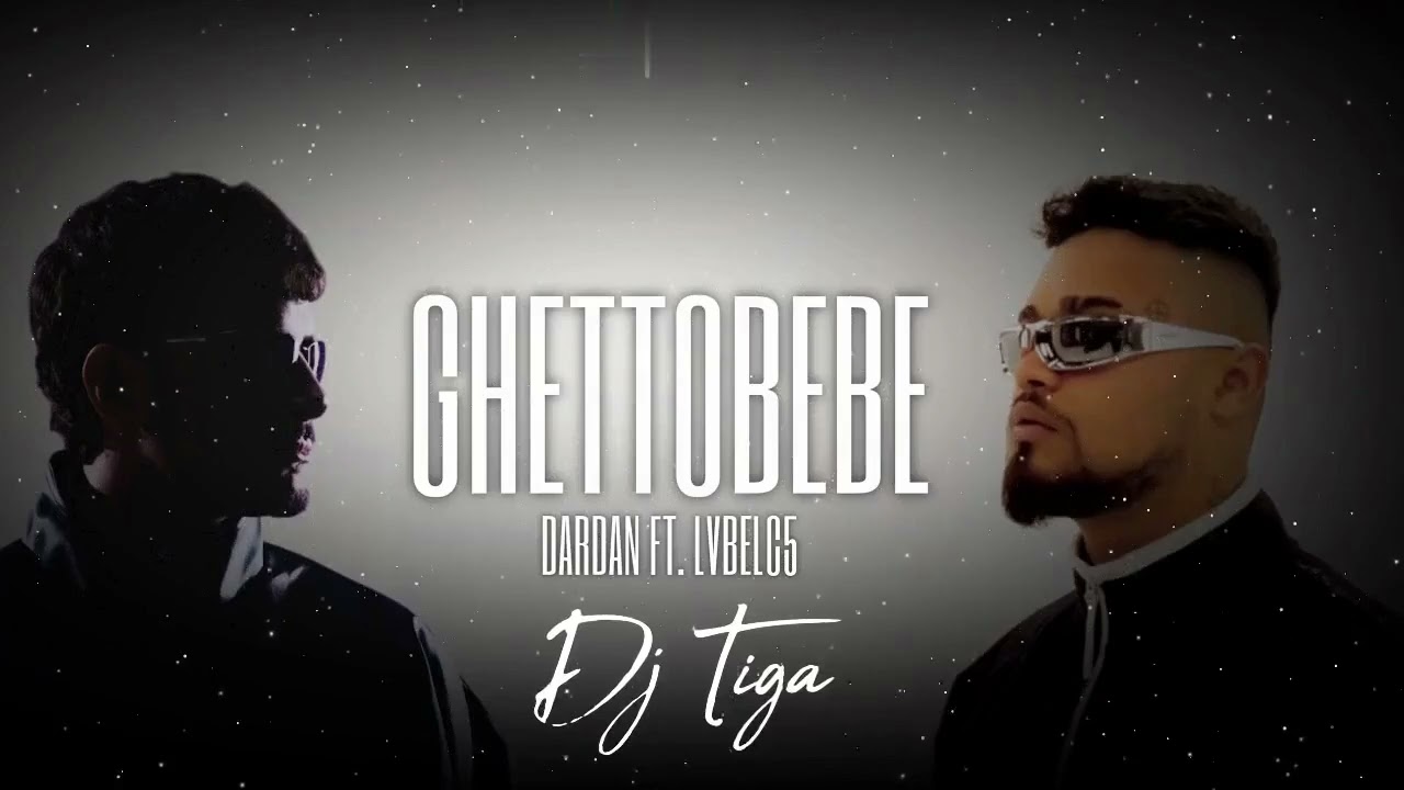 Dardan X Lvbel C5 - Ghettobébé (Tiga Remix) | Sound4Life | Only
