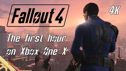 [4K] Fallout 4: The First Hour on Xbox One X
