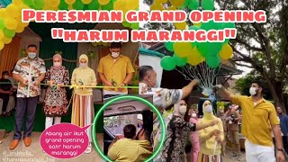 Abang Air Rumi Akbar Ikut Peresmian Grand Opening Harum Maranggi Gemash Abang Air Ikut Nobar